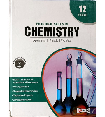 Full Marks Practical Skills In Chemistry - 12